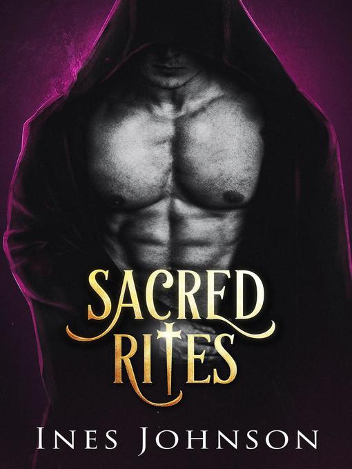 Title details for Sacred Rites by Ines Johnson - Available